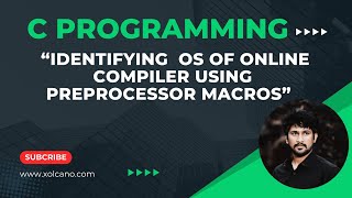 Information How to Identify the OS of online compiler using preprocessor macros in C programming  News