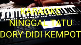 KARAOKE NINGGAL TATU POP KOPLO: DORY DIDI KEMPOT YAMAHA PSR S750