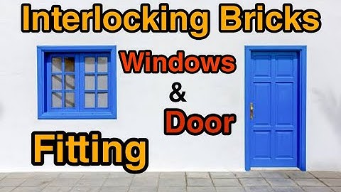 Interlocking Brick windows and door fitting, Salem Interlocking Construction, mud interlock block