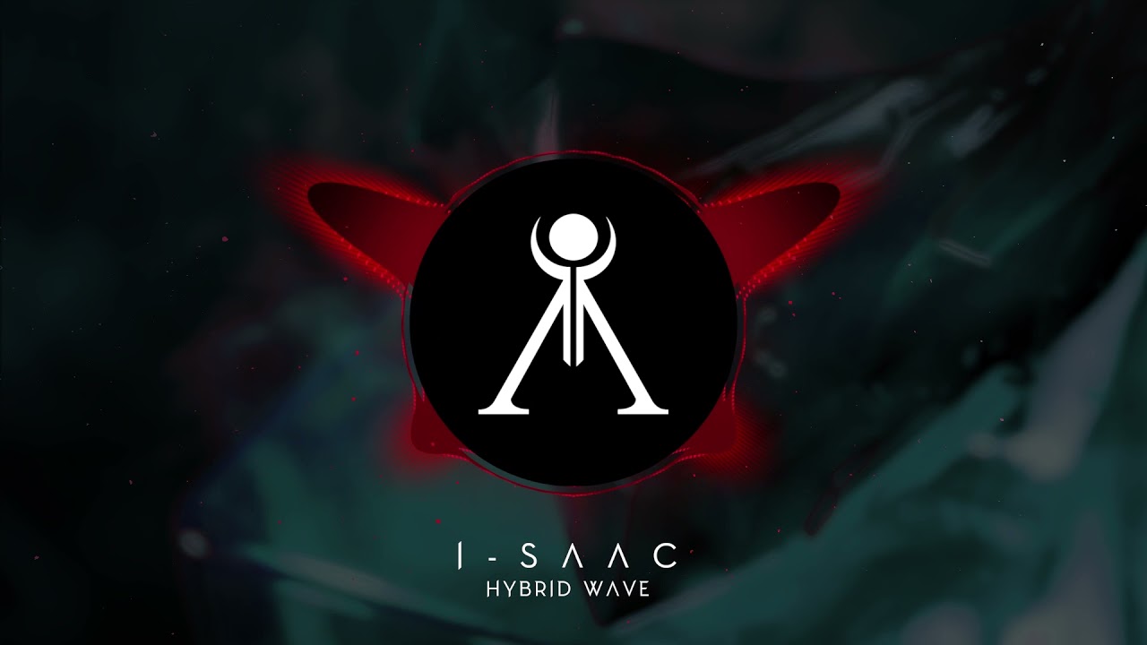 Watch I-SAAC - Hybrid Wave on YouTube Watch I-SAAC - Hybrid Wave on YouTube