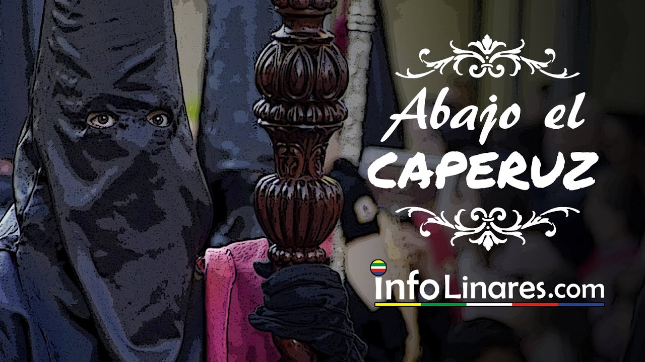 Info Linares   Abajo el caperuz   Grupo Parroquial María Stma de la Aurora 2024