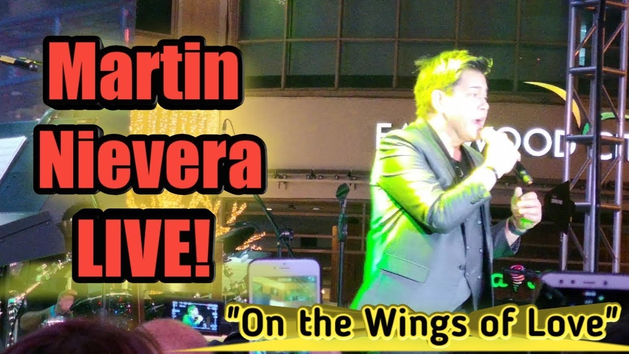Martin Nievera Live! - On The Wings of Love (Turn Up the Love at ...
