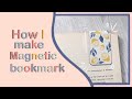 How i make my magnetic bookmark