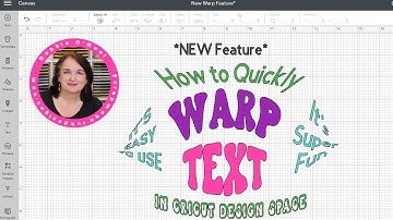 How To Quickly WARP Text in Cricut Design Space | NEW Feature