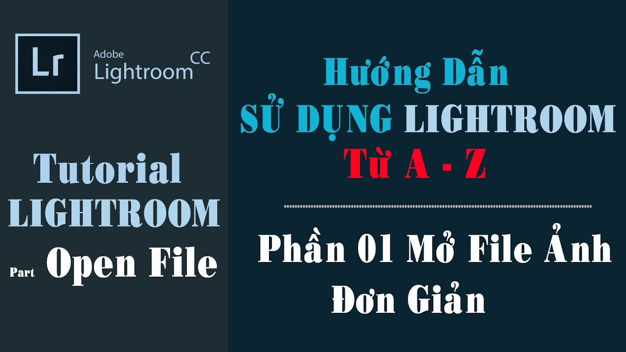 HƯỚNG DẪN SỬ DỤNG LIGHTROOM CẤP TỐC Phần 01 | Thai Light Photography