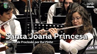 Santa Joana Princesa, marcha de procissão  por Rui Pinho