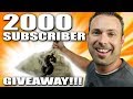 [CLOSED] 2000 SUBSCRIBER GIVEAWAY!!!