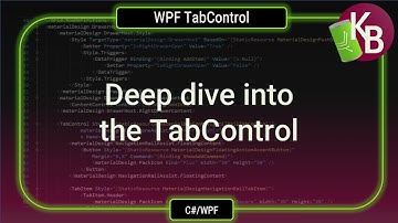 C#/WPF - Deep dive into the TabControl