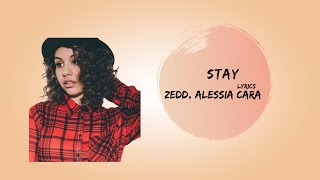 Zedd, Alessia Cara - Stay lyrics 🎤(karaoke)