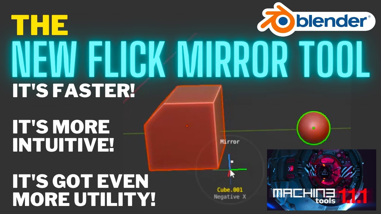 The Flick Mirror Tool from Machin3 Tools YouTube