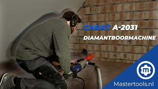 Download Lagu CARAT A-2031 DIAMANTBOORMACHINE | Mastertools.nl MP3