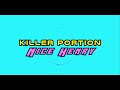 Killer Portion Official Lyrics Video Nince Henry Killer Portion Official Lyrics Video Nince Henry