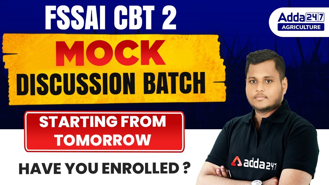 FSSAI CBT 2 Mock Discussion Batch Starting From Tomorrow Have You fssai-cbt-2-mock-discussion-batch-starting-from-tomorrow-have-you