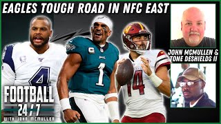 Eagles Face Tough Road in NFC East | Football 24\/7 w\/ John McMullen \& Tone DeShields
