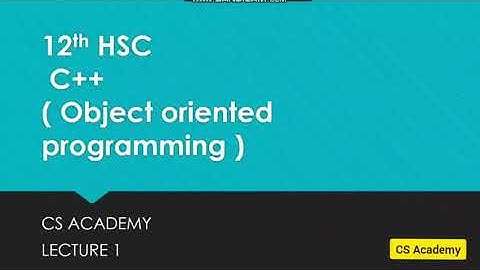 12th HSC | C++ Object Oriented Programming | lecture 1