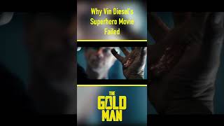 Why Vin Diesel&#39;s Superhero Movie Failed #shorts