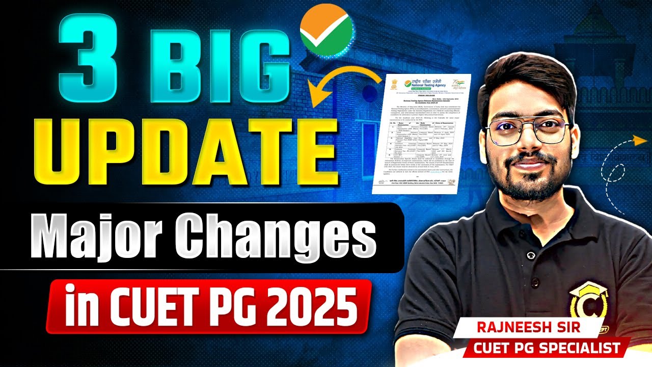 CUET PG 2025 | 3 Big Update🔥| Major Changes in CUET PG Exam🎯 - YouTube