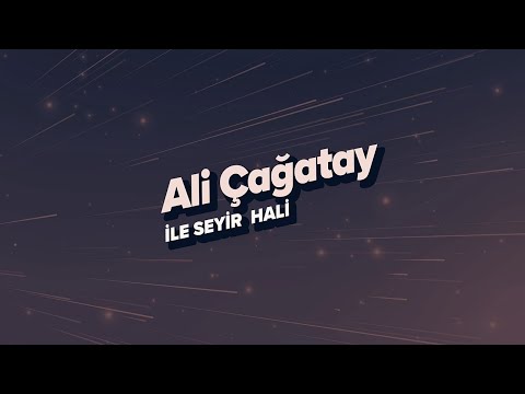 Ali Çağatay ile Seyir Hali Canlı Yayını (08.05.2024)