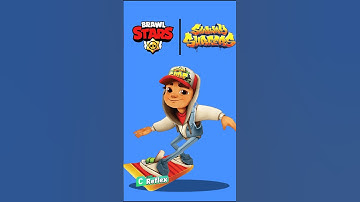 Subway Surfers in Brawl Stars Theory