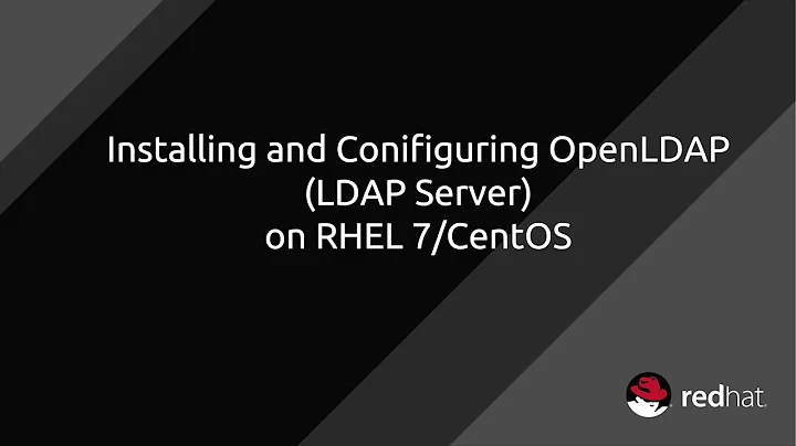 RHEL7/CentOS How to Configure a OpenLDAP LDAP server