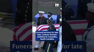 Funeral services for late Sen. Lindsey Graham continue in Columbia, South Carolina