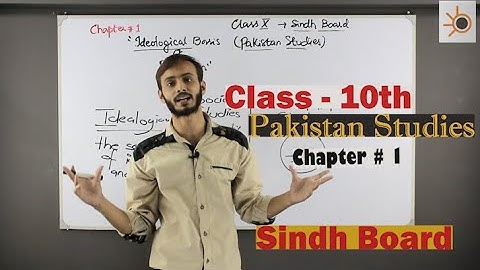 X - Pakistan Studies | Class 1 | Ch# 1 (Ideological Basis of Pakistan) | Introduction | Begin Then