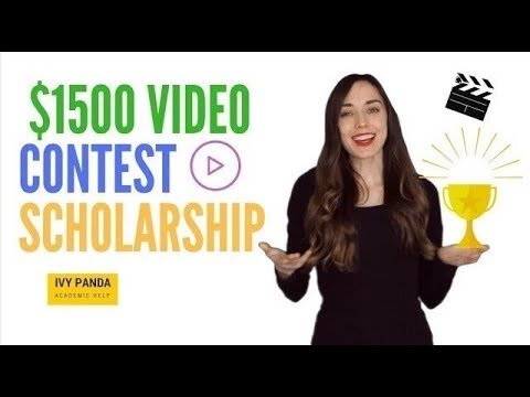 $1, Annual Video Contest Scholarship from IvyPanda ivypanda scholarship