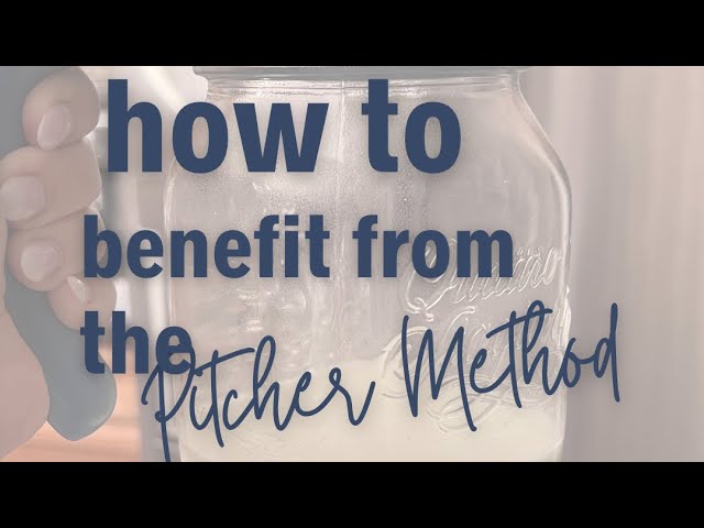 The Pitcher Method is for everyone, explained! class=