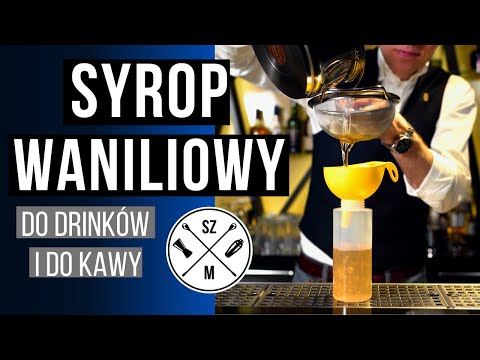 Jak zrobić SYROP WANILIOWY? do drinków i do kawy | składniki do drinków | odc. #34