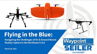 Flying In The Blue Navigating Challenges Of Air Ground Based Reality Capture In The Northeast Usa