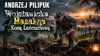 Wojsławicka Masakra Kosą Mechaniczną – Andrzej Pilipiuk | Szalona Przygoda Jakuba Wędrowycza