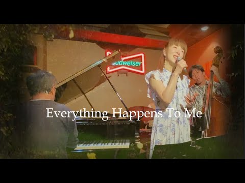 Everything Happens To Me - YouTube