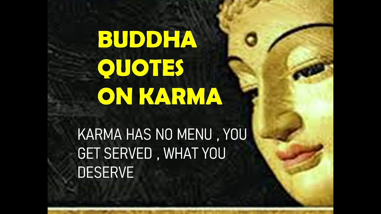 Buddha Quotes On Karma - YouTube