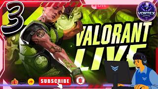 VALORENT LIVE DAY 3 part 3  | VORTEX GAMING |  LIVE  |