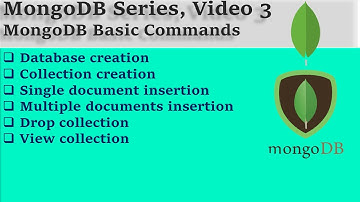Learn MongoDB, Basic Commands video 3