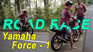 Yamaha FORCE - ONE emang Number ONE kalau buat ROAD RACE
