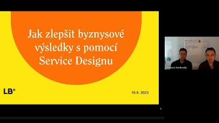 Webinář: Jak zlepšit byznysové výsledky s pomocí Service Designu 19.9.2023