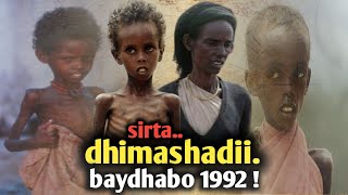 Madiinatul Moot: Sirta Dhimashadii Baydhabo 1992 | Dhibaatadii Laga Qariyay Caalamka