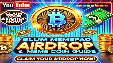 Blum Memepad Airdrop & Meme Coin Guide!
