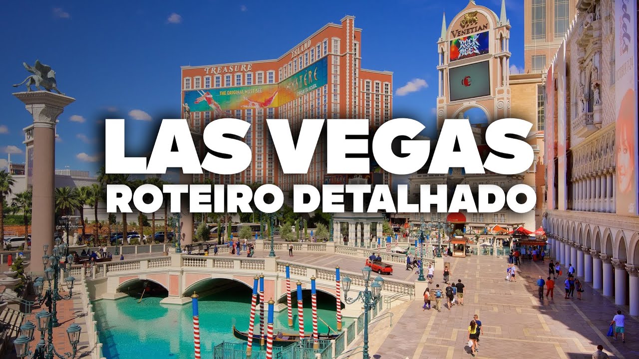 O Roteiro Mais COMPLETO de LAS VEGAS! Com preços e dia a dia detalhado.