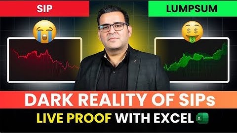 SIP Vs LUMPSUM Explained (With Excel Sheet) | Mutual Funds for Beginners | Sanjay Kathuria