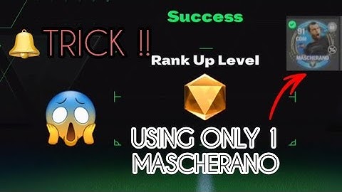Trick to Rank Up to Max Rank with only 1 Mascherano🤩🔥 .