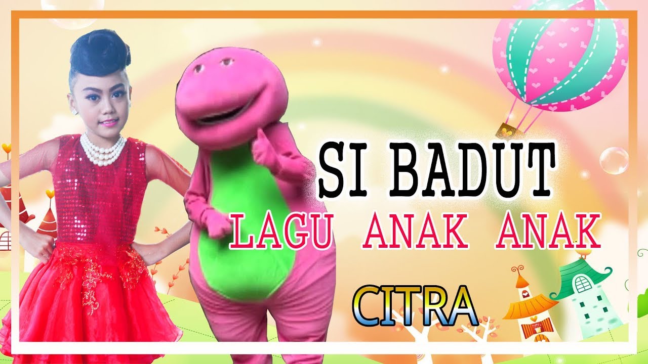 Lagu Anak Si Badut Citra Dangdut [OFFICIAL] YouTube