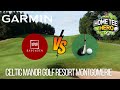 CELTIC MANOR MONTGOMERIE CHALLENGE @HoselRocketGolf  HOME TEE HERO GARMIN R10
