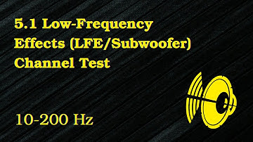 5.1 Surround Low-Frequency Effects (LFE) Channel Test. Checking Subwoofer #soundcheck