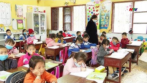 Nghệ An đất học: Ngành giáo dục Nghệ An 2020 - vượt khó để hoàn thành mục tiêu