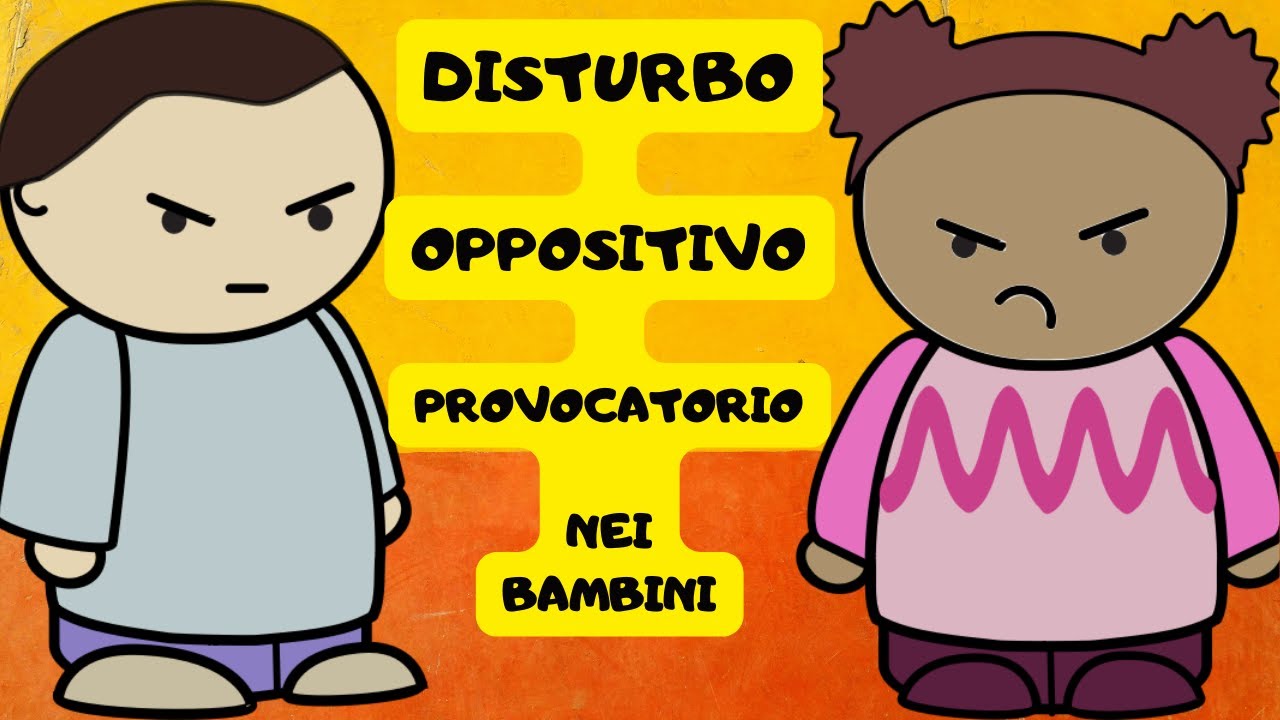 Disturbo Oppositivo-Provocatorio in età evolutiva. - YouTube
