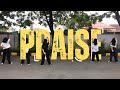 Praise - Elevation Worship | ORCHOS YOUTH DANCE MINISTRY