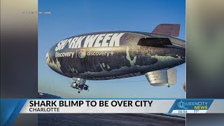 Shark Week blimp flying over Charlotte, Carolinas