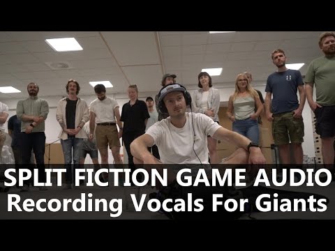 Split Fiction: Recording Vocals for the Giants